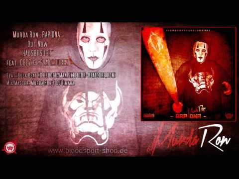 Murda Ron feat. Deez & Splattaqueen - Hausbesuch (RAP DNA)