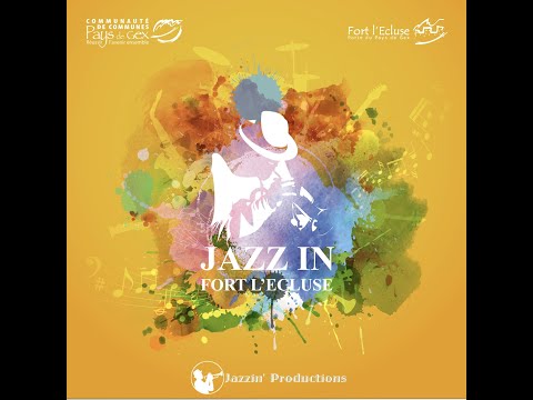 Jazz In Fort l'Ecluse