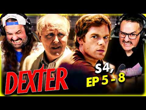 DEXTER SEASON 4 Episode 5, 6, 7 & 8 REACTION! Michael C. Hall | John Lithgow | Dexter Resurrection