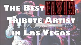 The Best Elvis Tribute Artist in Las Vegas (now at Alexis Park Resort)