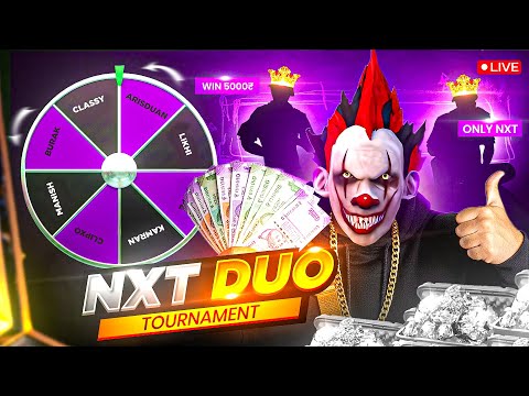 NXT Special Tournament | Random DUO Partner 🧐 5000$ ❓ #freefire #live #classyfreefire