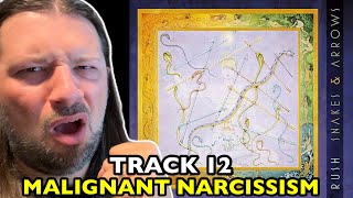 RUSH Malignant Narcissism SNAKES &amp; ARROWS | REACTION
