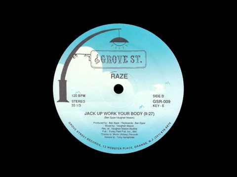 Raze - Jack Up Work Your Body