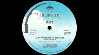 Raze - Jack Up Work Your Body