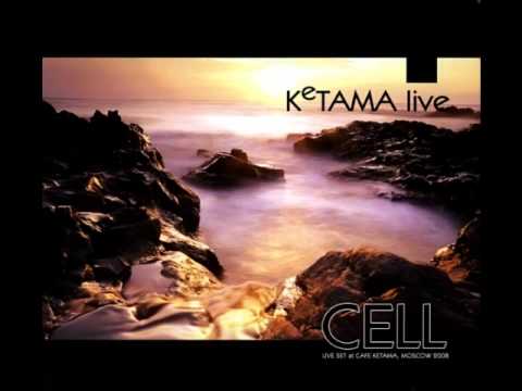 Cell - Live At Ketama 2008