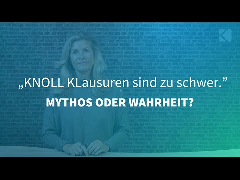 Sind KNOLL Klausuren zu schwer?