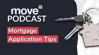 How Long Does A Mortgage Application Take? | Move iQ Property Podcast S8 Ep 2