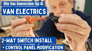 How to 12V 2-Way (3-Way) Switches (to Control Camper Van Lights from two locations)  Ep4  |  SHED 52