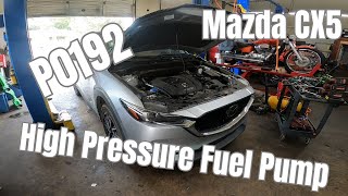 2016-2020 Mazda CX5 High Pressure Fuel Pump Replacement