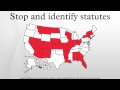 Stop and identify statutes Stop and identify statutes