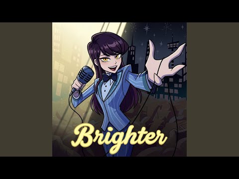 Brighter (from "Hazbin Hotel") Extended Version