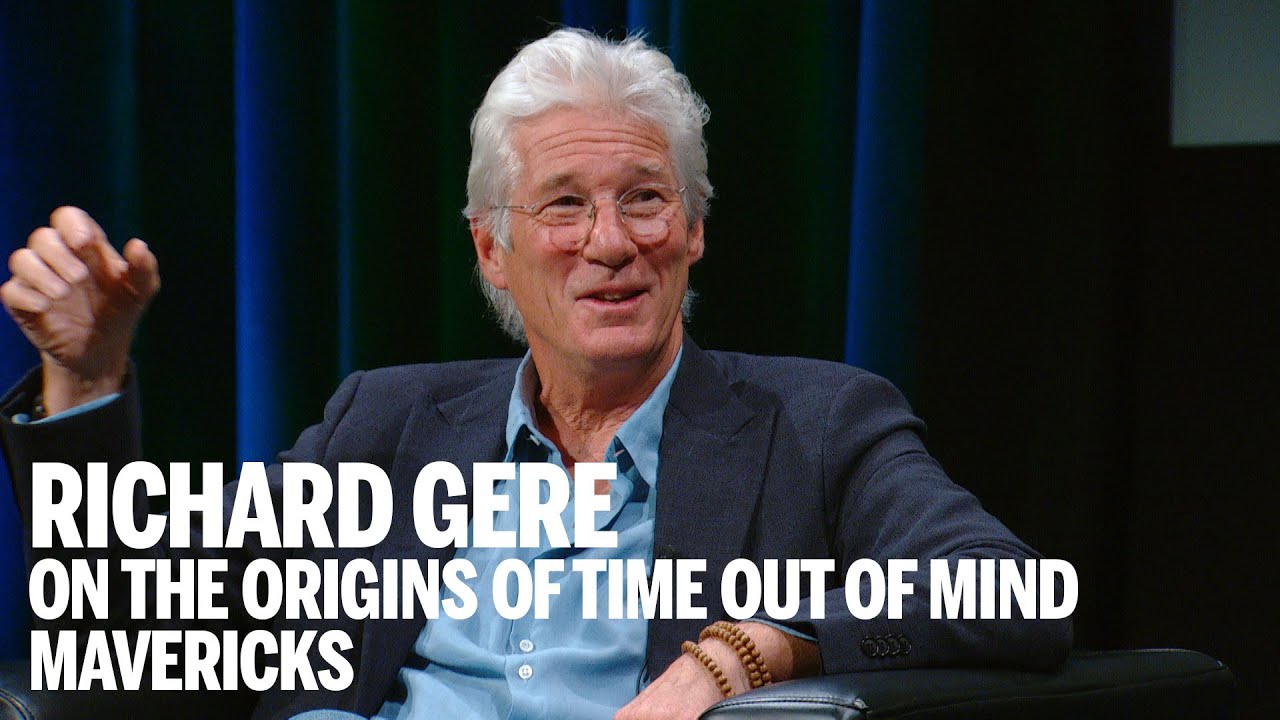 RICHARD GERE on the origins of TIME OUT OF MIND