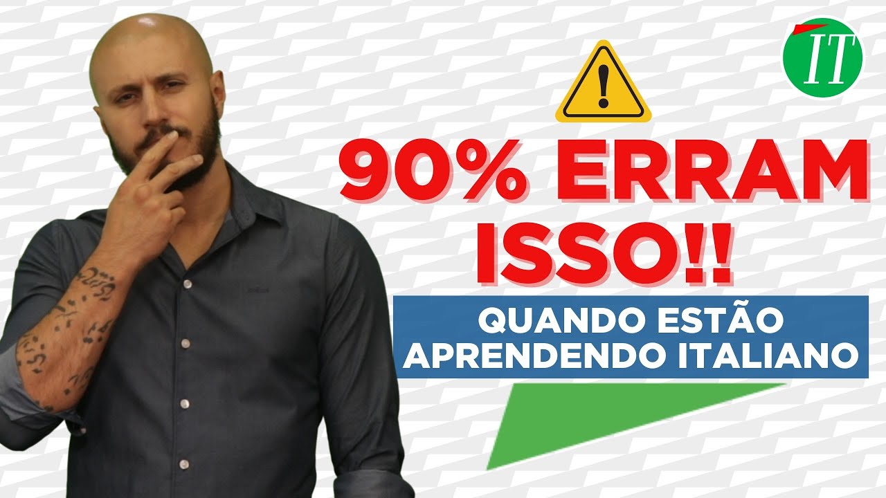 5 erros frequentes de quem está aprendendo italiano
