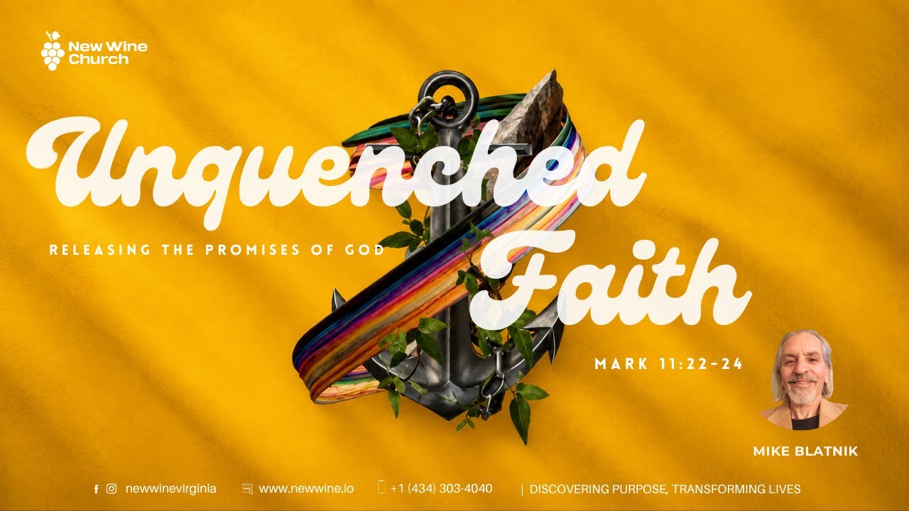 🔥 UNQUENCHED FAITH: RELEASING THE PROMISES OF GOD 🔥