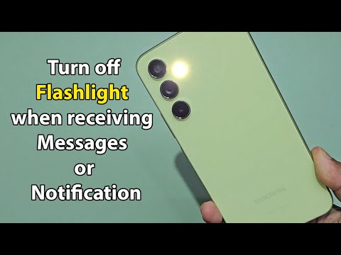 How to turn off flashlight when receiving messages on samsung