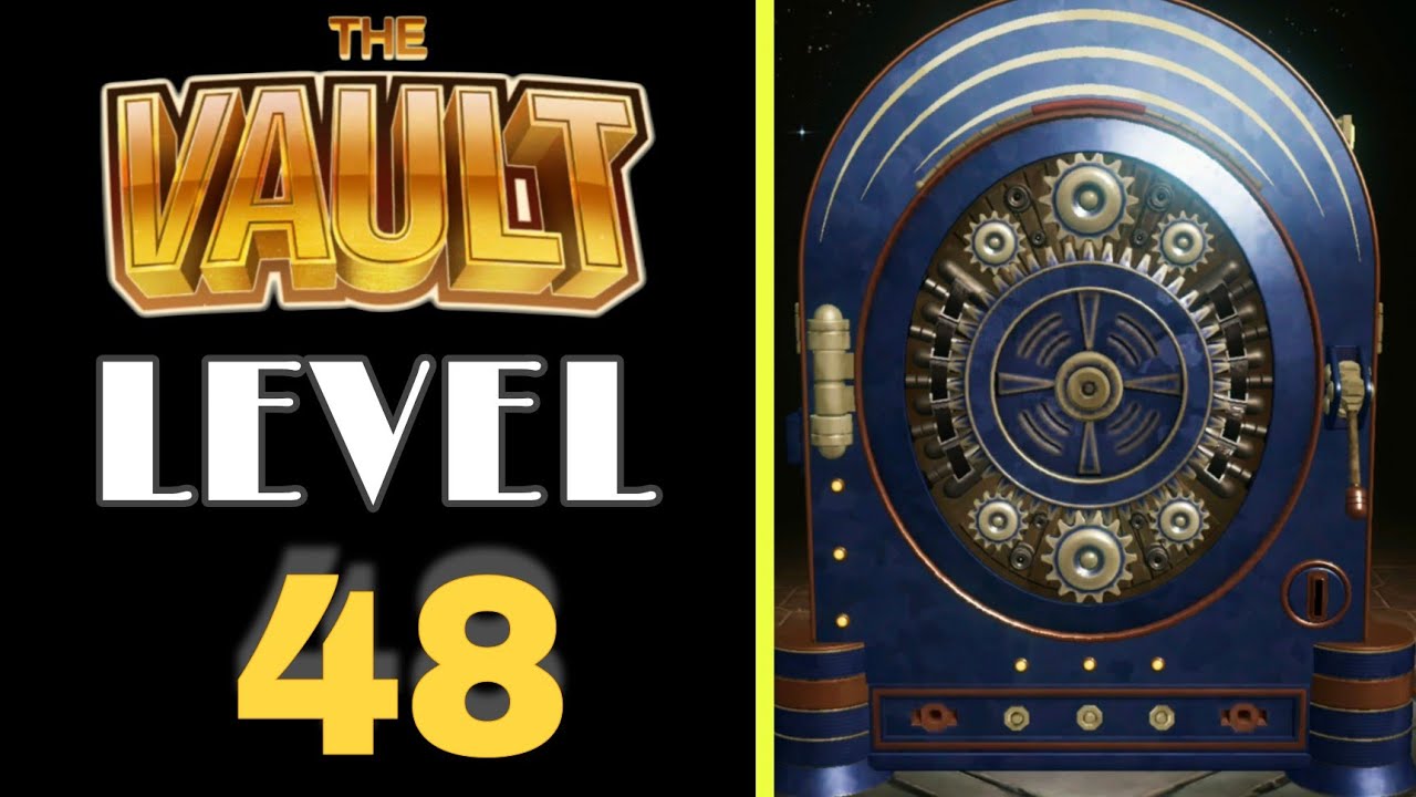 The Vault Level 48