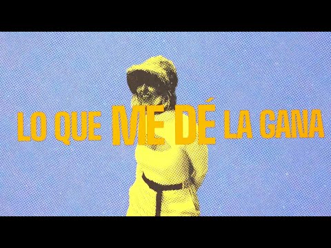 Lo que me dé la gana - KUVE (Videolyric oficial)