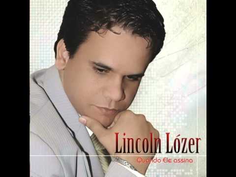 Meu Deus Nunca Mudou - Lincoln Lózer