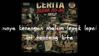 Download lagu Cerita Budak 80-an 🎧 | 5ROZ | Lagu Rap Hiphop Nostalgia 90an & 2000an mp3