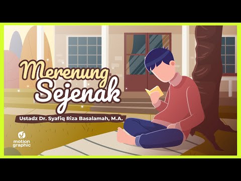 Mari Merenung Sejenak! Renungan Harian Singkat Penuh Makna - Motion Graphic Yufid TV