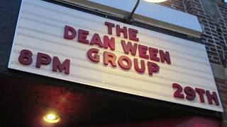 The Dean Ween Group "'I'll take it and break it" Brighton Music Hall Allston, MA 3 29 2018