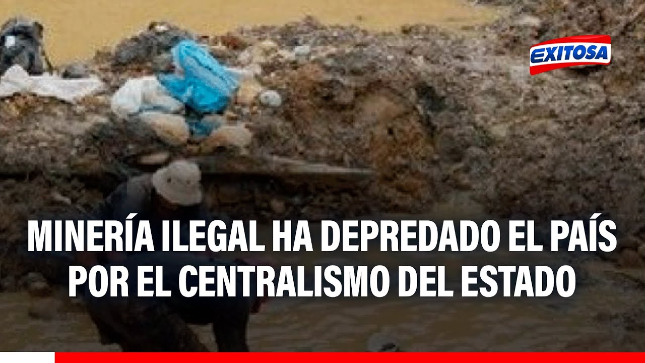 🔴🔵 Minería ilegal ha depredado zonas del país por "error del centralismo", señala dirigente