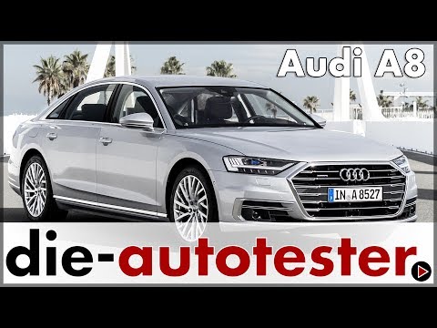 2018 Audi A8 L 3.0 TFSI 340 hp (250 kW) - The new Audi A8 tested | Driving report | Review | German