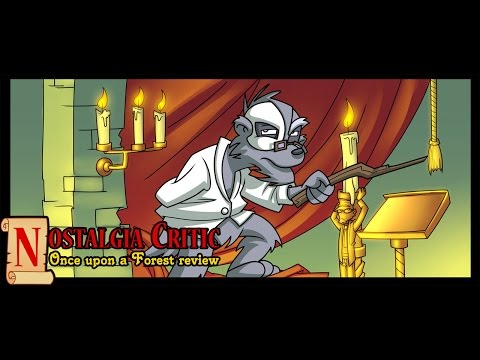 Once Upon a Forest - Nostalgia Critic