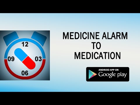 Medcine Alarm To Medication Video