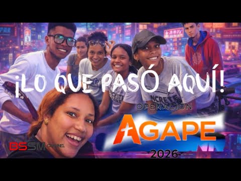 OPERACIÓN ÁGAPE: Lo que pasó te va a sorprender (BSSM Channel) desde Morón Ciego de Ávila 