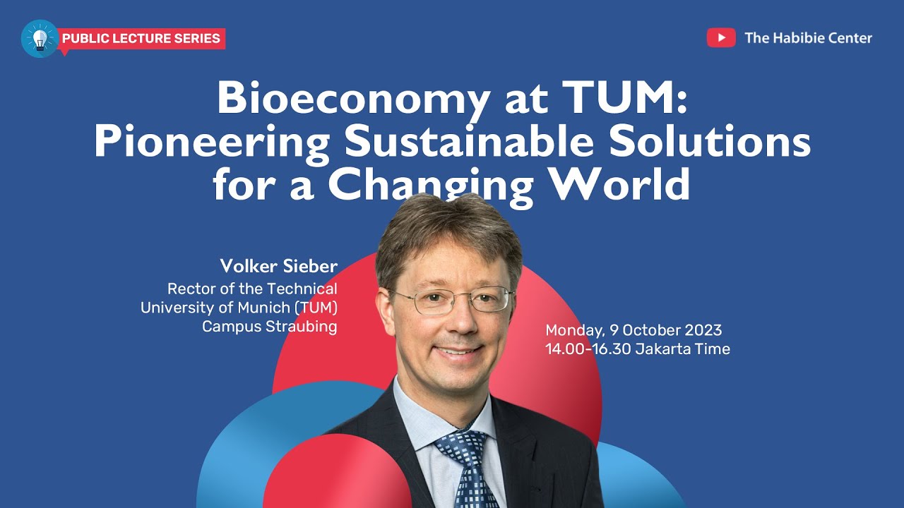 Public Lecture Series "Bioeconomy at TUM: Pioneering Sustainable Solutions for a Changing World"