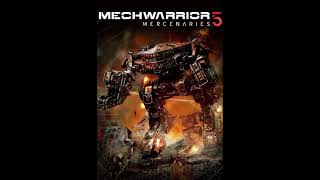 MechWarrior 5: Mercenaries OST - Chip Off The Old Block
