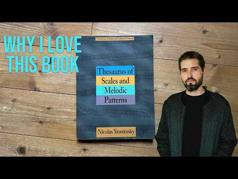 What I learned from Slonimsky's "Thesaurus of Scales & Melodic Patterns" [full lesson]
