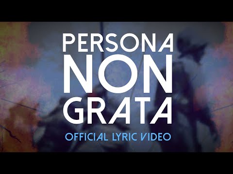 LEATHERJACKS   PERSONA NON GRATA (OFFICIAL LYRIC VIDEO)