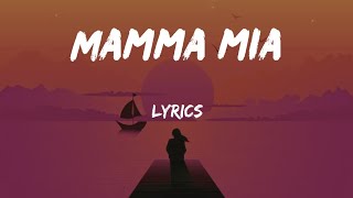 ABBA - Mamma mia ( Lyrics )