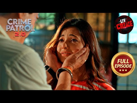 28 Year Old अपने Parents को Disown कर लिया Neighbour का सहारा | Crime Patrol 2.0 | Full Episode