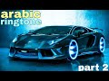 Arabic Songs Best Arbi Ringtone Arabic Song Ringtone Fiha Arabic Ringtone