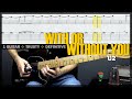 With or Without You | Guitar Cover Tab | Solo Lesson | Ebow Infinite Sustainer | BT w/ Vocals 🎸 U2