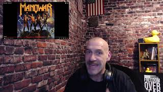 Manowar - Carry On - Reaction (This one might be a first, I just listen!)