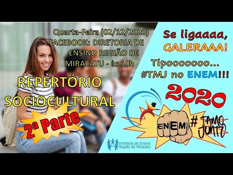 #TMJnoENEM - 3º Encontro - Repertório Sociocultural (2ª Parte) - 12/02/2020