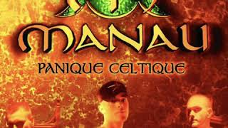 Manau - Le chant des druides (HQ)