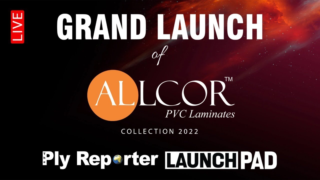 LIVE | Grand Launch of 'ALLCOR PVC Laminates | Ply Reporter Launch Pad