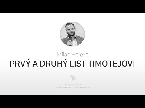 Biblická škola - 1. a 2. List Timotejovi