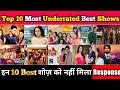 Top 10 Most Underrated Best Hindi Serials || Top 10 Best Short Serials