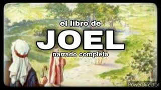 Libro de JOEL Biblia Dramatizada (Antiguo Testamento)