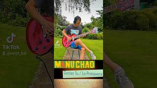 Manu Chao - La Primavera / Gustas Tu (Guitar Cover + TAB) #howtoplay #tutorial #Gustastu