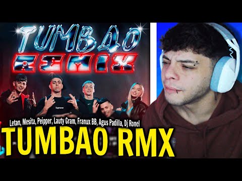 (REACCIÓN) Tumbao (Remix) - Letan, Mesita, Peipper, Lauty Gram, Franux BB, Agus Padilla, Dj Ronel