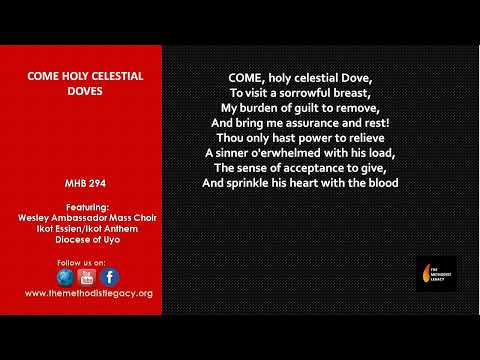 Thumbnail for Come Holy Celestial Dove video
