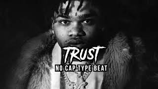 No Cap Type Beat - Trust | 2022