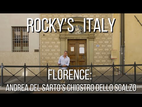 ROCKY'S ITALY: Florence - Andrea del Sarto's Chiostro dello Scalzo